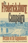The Fredericksburg Campaign : Decision on the Rappahannock - eBook