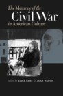 The Memory of the Civil War in American Culture - eBook