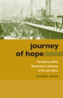 Journey of Hope : The Back-to-Africa Movement in Arkansas in the Late 1800s - eBook