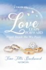 Love Leaps Forward (Until Death Do We Part) Time Tilts Backward - eBook
