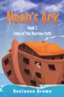 Noah's Ark : Book 3 - eBook