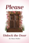 Please Unlock the Door - eBook