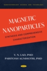 Magnetic Nanoparticles: Synthesis and Comprehensive Characterization - eBook