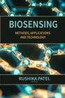 Biosensing: Methods, Applications and Technology - eBook