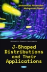 J-Shaped Distributions and Their Applications - eBook