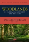 Woodlands: Ecology, Management and Threats - eBook