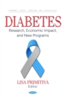 Diabetes: Research, Economic Impact, and New Programs - eBook