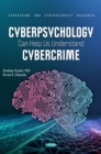 Cyberpsychology Can Help Us Understand Cybercrime - eBook
