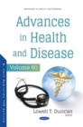 Advances in Health and Disease. Volume 80 - eBook