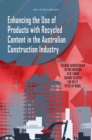Enhancing the Use of Products with Recycled Content in the Australian Construction Industry - eBook