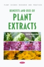 Benefits and Uses of Plant Extracts - eBook