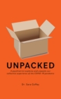 Unpacked : A psychiatrist explores and unpacks our collective experience of the COVID-19 pandemic - eBook