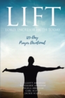 LIFT: Lord Increase Faith Today : 125-Day Prayer Devotional - eBook