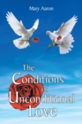 The Conditions of Unconditional Love - eBook