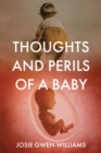 Thoughts and Perils of a Baby - eBook