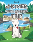 Homer, Cross-Country Trip : Book 2 - eBook