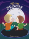 To the Moon : A Jacob and Trevor Adventure - eBook