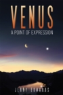 Venus - A Point of Expression - eBook