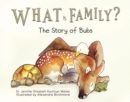 What Is Family? : The Story of Bubs - eBook