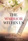 The Warrior Within Us - eBook