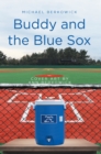 Buddy and the Blue Sox - eBook