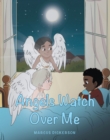 Angels Watch Over Me - eBook