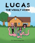 Lucas the Wiggly Worm - eBook