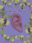 Through the Grapevine I Heard - eBook