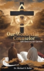 Our Wonderful Counselor - eBook