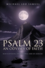 Psalm 23: An Odyssey of Faith : Rediscovering the Personal God in Judaism - eBook