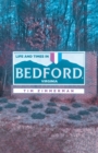 Life and Times in Bedford, Virginia - eBook
