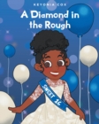 A Diamond in the Rough - eBook