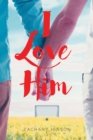 I Love Him - eBook