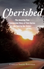 Cherished : The Amazing True Conversion Story of Tara Serino (As Told by Her Sister) - eBook