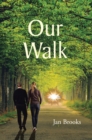 Our Walk - eBook