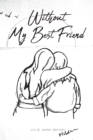 Without My Best Friend - eBook