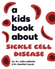A Kids Book About Sickle Cell Disease - eBook
