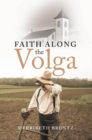 Faith Along the Volga - eBook