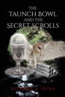 The Taunch Bowl and the Secret Scrolls - eBook