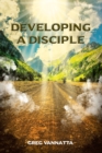 Developing A Disciple : Book 1 - eBook