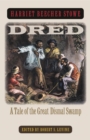 Dred : A Tale of the Great Dismal Swamp - eBook