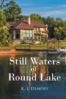 Still Waters of Round Lake - eBook