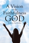 A Vision of the Faithfulness of God - eBook