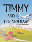 Timmy and the New Baby - eBook