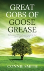 Great Gobs of Goose Grease - eBook