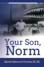 Your Son, Norm - eBook