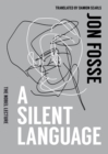 A Silent Language: The Nobel Lecture - eBook