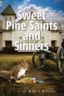 Sweet Pine Saints and Sinners - eBook