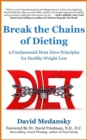 Break the Chains of Dieting - eBook