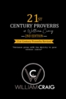 21st Century Proverbs, Second Edition : 21st Century Proverbs Revised - eBook